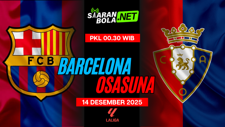 Jadwal pertandingan Barcelona vs Osasuna La Liga 14 Desember 2025 pukul 00.30 WIB dengan logo kedua tim