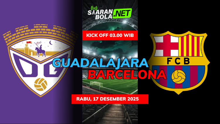 Poster pertandingan Guadalajara vs Barcelona menampilkan logo kedua tim dengan jadwal Rabu 17 Desember 2025 dan kick off 03.00 WIB