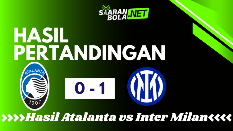 Hasil pertandingan Atalanta vs Inter Milan skor 0-1, 29 Desember 2025, platform SIARANBOLA