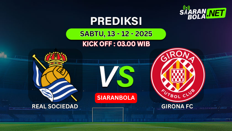 Infografis prediksi dan jadwal pertandingan Girona FC vs [Nama Lawan] hari Sabtu, 13 Desember 2025, kick off 03.00 WIB, disiarkan di Siaranbola.