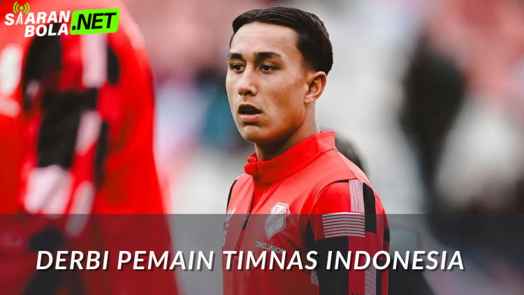 Derbi Pemain Timnas Indonesia Utrecht vs Twente - siaranbola.net