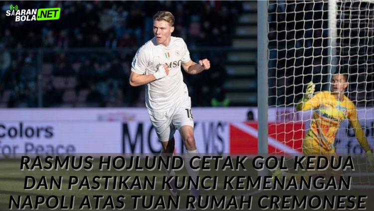 Rasmus Hojlund Napoli merayakan gol kedua ke gawang kiper Emil Audero Cremonese di Stadio Giovanni Zini