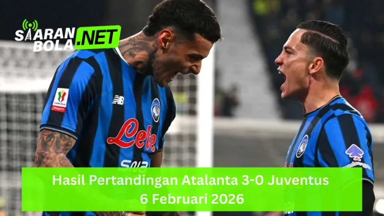 Dua pemain Atalanta mengenakan jersey biru-hitam sedang berteriak selebrasi dengan ekspresi sangat emosional setelah mencetak gol ke gawang Juventus, terdapat logo SIARANBOLA.NET di pojok kiri atas dan teks "Hasil Pertandingan Atalanta 3-0 Juventus 6 Februari 2026" pada bilah hijau terang di bagian bawah.
