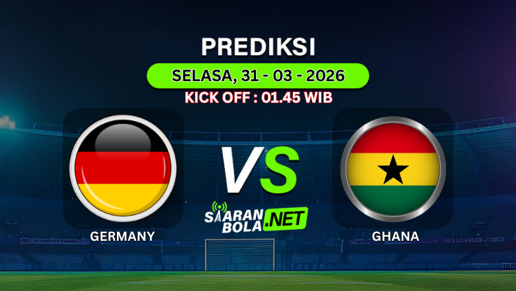 Ilustrasi pertandingan sepak bola Jerman vs Ghana dengan jadwal Selasa 31 Maret 2026 pukul 01.45 WIB
