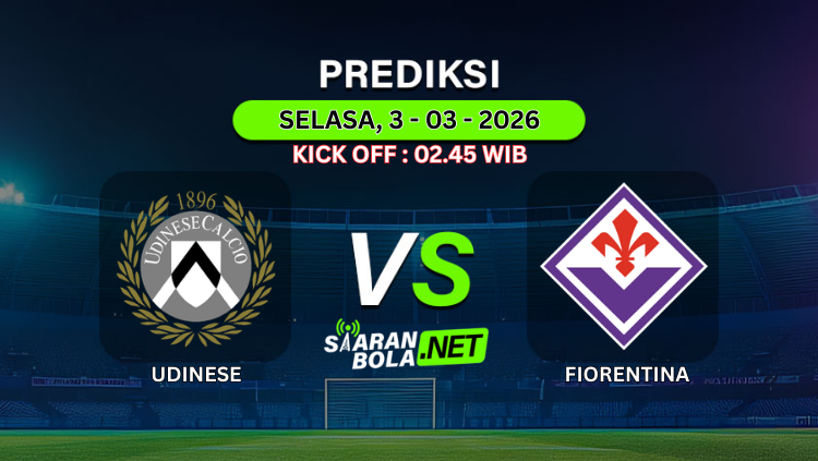 Poster prediksi pertandingan Udinese vs Fiorentina Selasa 3 Maret 2026 pukul 02.45 WIB.