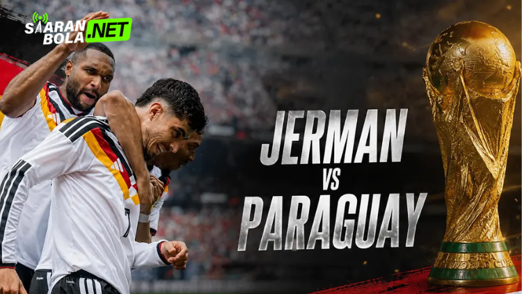 Poster pertandingan Jerman vs Paraguay Babak 32 Besar Piala Dunia FIFA 2026 menampilkan Joshua Kimmich dan Miguel Almirón dengan jadwal pertandingan pada 30 Juni 2026.
